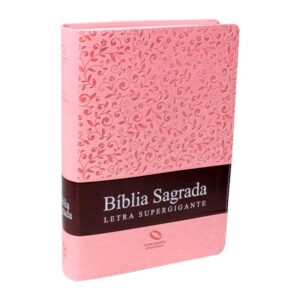Bíblia Sagrada | NAA | Letra Super Gigante | Capa sintética | Rosa Claro
